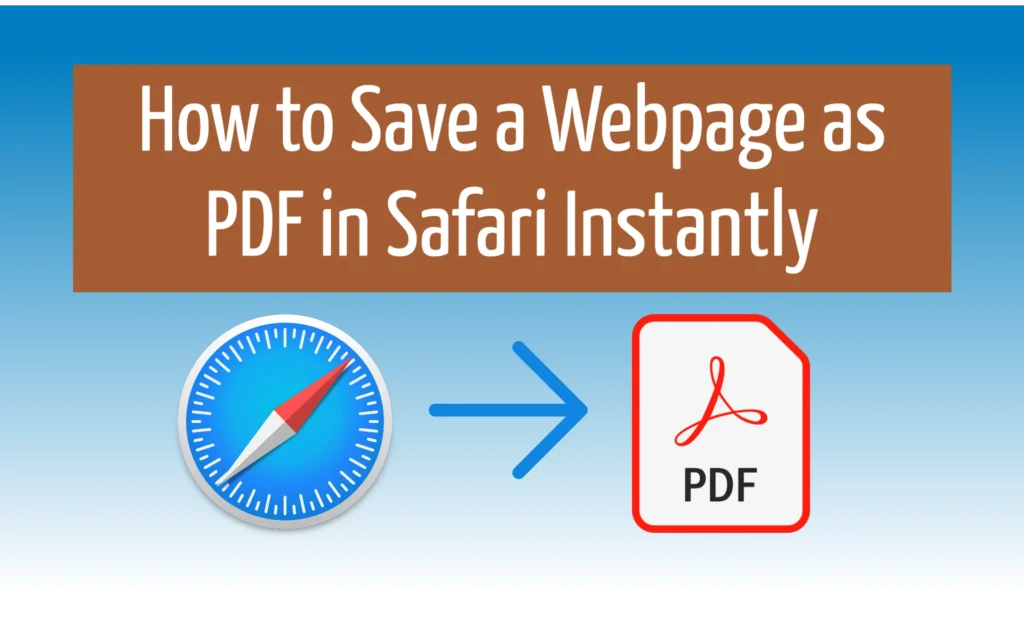 Save Webpage as pdf in Safari Browser