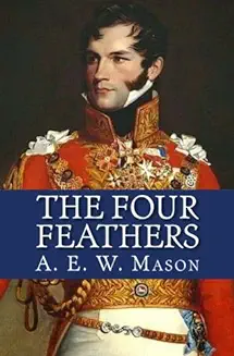 The Four Feathers by A.E.W. Mason (1902) -  cover image