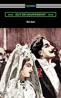 20. Bel-Ami by Guy de Maupassant (1885) - cover image